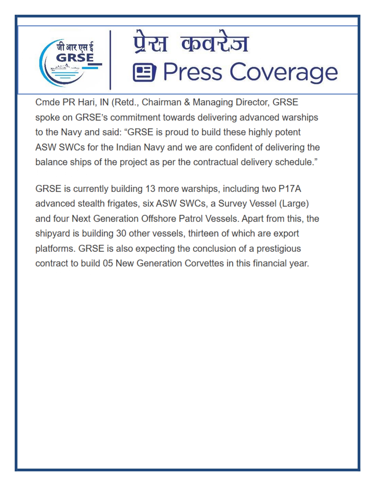 Press Coverage : 07 Oct 25:Proud Moment For GRSE As Second ASW SWC INS Androth Gets Commissioned Into Navy  